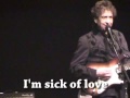 Bob Dylan - Love Sick - Live (with lyrics) 