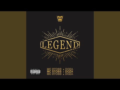 Legend (feat. DOZA & Stobs Beats)