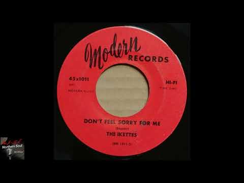 The Ikettes - Don_t Feel Sorry For Me - (1965)