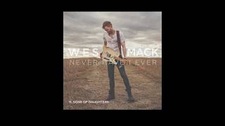 Wes Mack - Never Have I Ever (ft Sons of Daughters) - Teaser