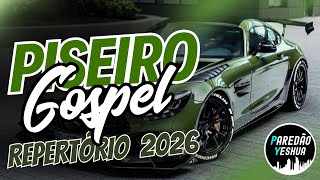 PISEIRO GOSPEL 2026 - REPERTÓRIO 2026