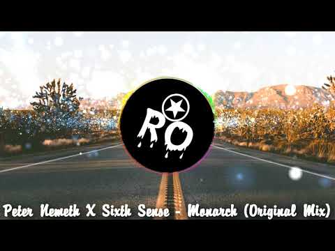 Peter Nemeth X Sixth Sense – Monarch (Original Mix)