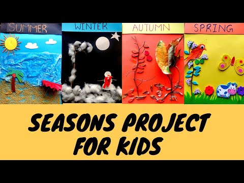 DIY Seasons Project for Kids | Summer | Winter | Spring | Autumn