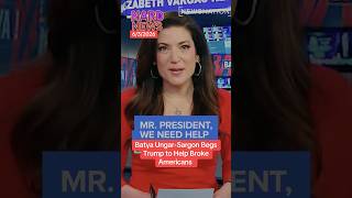 Batya Ungar-Sargon Begs Trump to Help BrokeBATYA UN Americans #news #politics #newsnation #trump