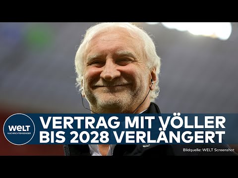 DFB VERLÄNGERT VERTRAG MIT RUDI VÖLLER: Fußball-Sportdirektor bleibt bis zur EM 2028 im Amt!