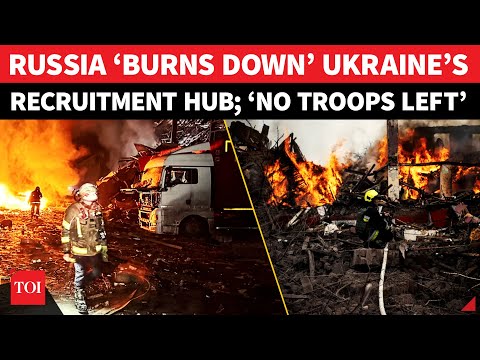 Russia DECIMATES Ukraine Recruitment Centre Amid Troop Crunch; ‘No Soldier Left For…’ | WATCH