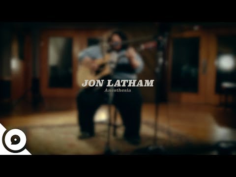 Jon Latham - Anesthesia | OurVinyl Sessions