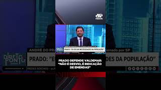 Prado defende Valdemar: “Não é desvio, é indicação  de emendas” #Shorts