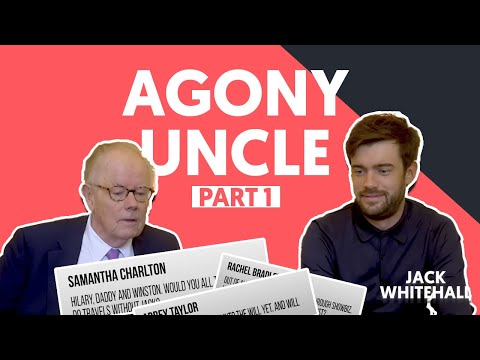 Jack & Michael Whitehall Read Through Your AGONY UNCLE Problems | Part 1