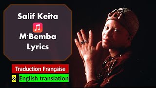 Salif Keita – M'Bemba | Lyrics Bambara &amp; English translation &amp; Traduction Française | Zanga School