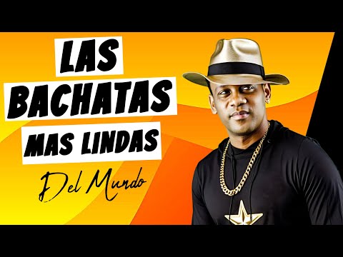 MEJOR MIX DE BACHATA / LAS 30 BACHATAS MAS LINDAS DEL MUNDO VOL 3