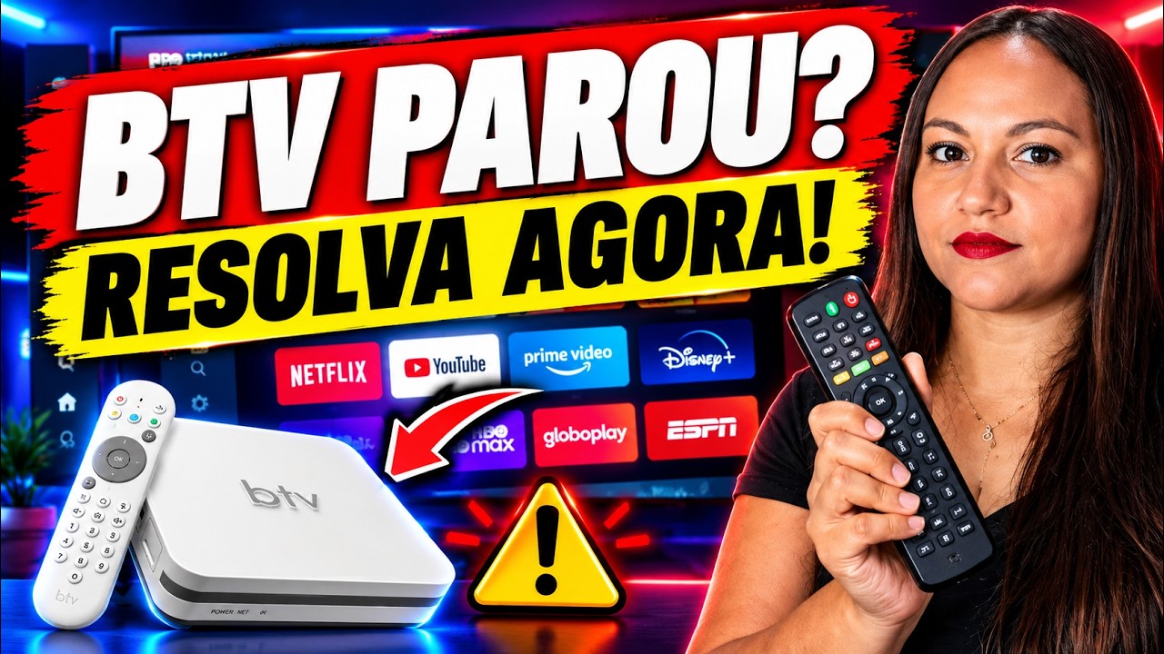 🚨 BTV PAROU DE FUNCIONAR? Veja O Que Está Acontecendo e O Que Fazer!