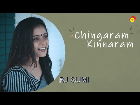 Chingaram Kinnaram - Cover Song by RJ Sumi