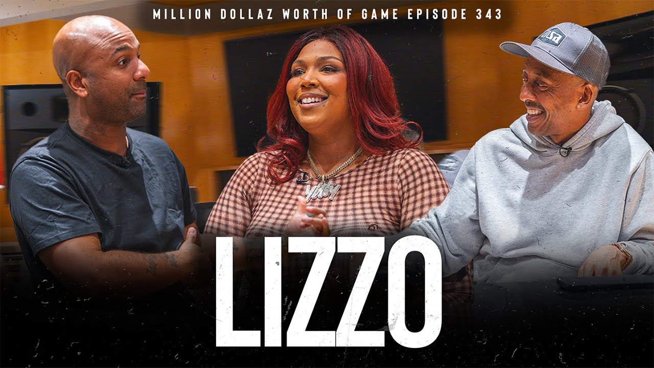 LIZZO: MILLION DOLLAZ WORTH OF GAME EPISODE 343 - YouTube