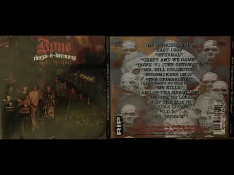 *CLEAN/EDITED*(9. BONE THUGS-N-HARMONY - ME KILLA) "E. 1999 ETERNAL" Eazy-E Bizzy Krayzie Layzie