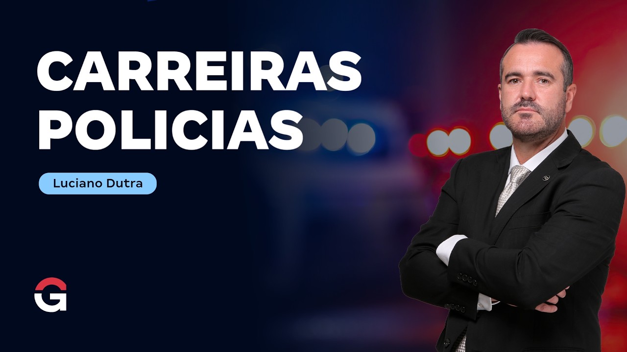 Direito Constitucional para Carreiras Policiais com Luciano Dutra