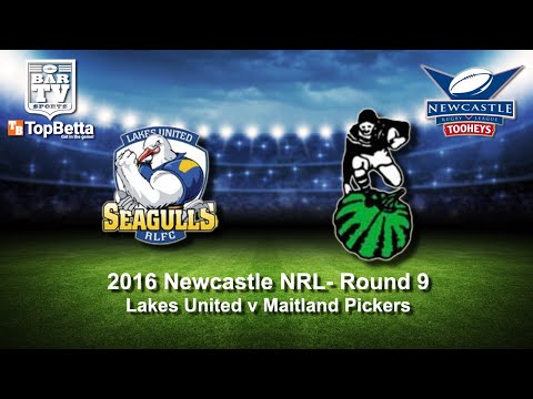 2016 Newcastle RL Round 9 Delayed Broadcast - Lakes United v Maitland Pickers