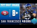 2022 NFL Draft: San Francisco 49ers FULL DRAFT Grade | CBS Sports HQ