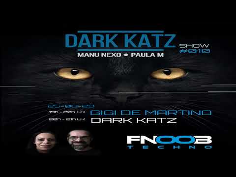 Exclusive Hard Techno & Neo Rave Mix - Gigi de Martino x DARK KATZ (FNOOB Radio Show)