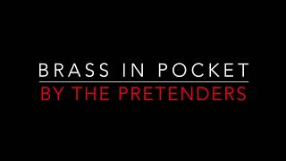 THE PRETENDERS - BRASS IN POCKET (1980) LYRICS