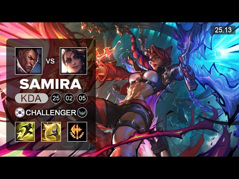 Samira vs Lucian ADC - KR Challenger - Patch 25.13 Season 15