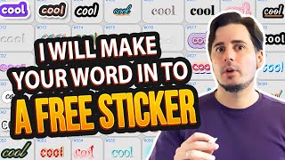 Write me ANY word and I’ll make you a Free Digital Sticker as PNG file! - w/ Sticker Wizard