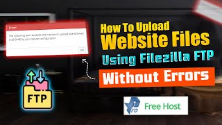 Profreehost How To Upload Your Website Files To Without Error .Using FileZilla FTP Client
