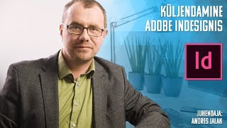 Adobe InDesign koolituse tutvustus