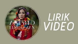 Astrid - Lingkaran (Lirik Video)