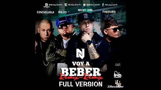 Voy A Beber Remix 2 - Nicky Jam Ft. Cosculluela, Farruko &amp; Ñejo