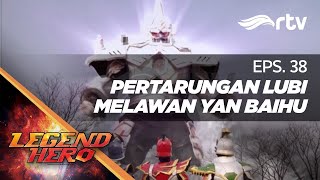 Download lagu Legend Hero RTV: Lubi's Fight Against Yan Baihu mp3