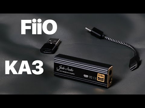 FiiO KA3 | FULLY LIVES UP TO EXPECTATIONS