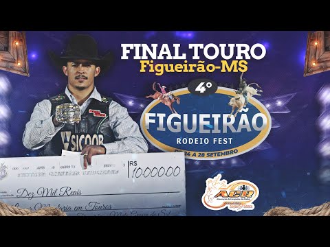 FIGUEIRAO-MS 2025 | DISPUTA FINAL em TOUROS