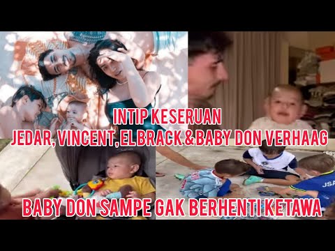 INTIP KESERUAN JEDAR, VINCENT, EL BARACK DAN BABY DON VERHAAG _ BABY DON AUTO GAK BERHENTI KETAWA