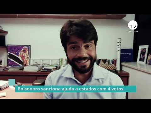 Bolsonaro sanciona ajuda a estados com 4 vetos - 28/05/20