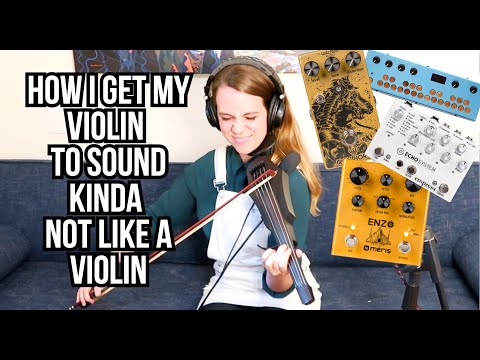 My Pedals for Synth Violin (Secret Sauce w/ Bad Snacks)