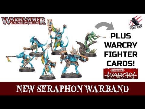 NEW SERAPHON WARBAND With WARCRY FIGHTER CARDS - Warhammer Underworlds - Use Them For Warcry Too!