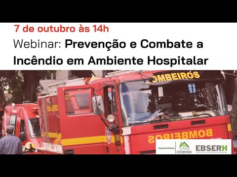 Prevenção e Combate a Incêndio em Ambiente Hospitalar