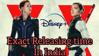 Black widow release time in India on Disney plus #blackwidow. #blackwidowreleasetime