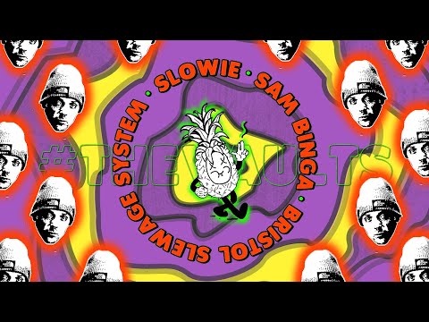 Sam Binga x Slowie - Bristol Slewage System #THEVAULTS Part 3