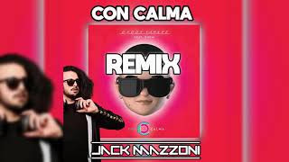 Daddy Yankee feat Snow - Con Calma Jack Mazzoni Remix
