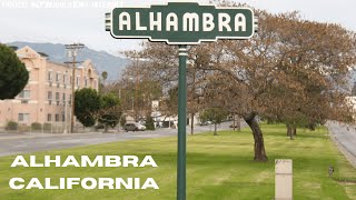 Alhambra, California - History, population, economy and more