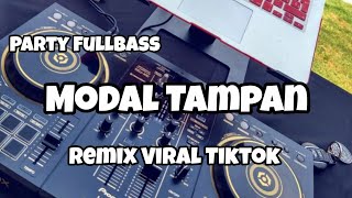 Download lagu DJ MODAL TAMPAN REMIX VIRAL TIKTOK‼️Adit Sparky  Nwrmxxx PARTY FULLBASS  mp3