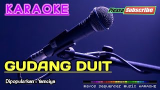 Download lagu GUDANG DUIT -Yameiya- KARAOKE mp3