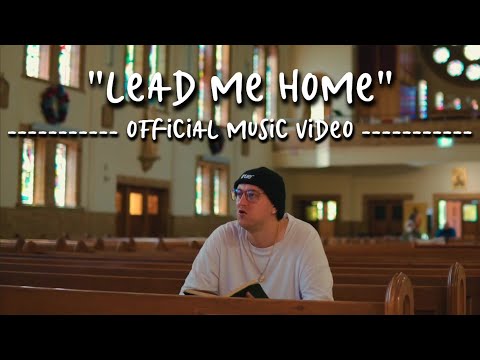 Christian Rap | Kyle Wilkins - "Lead Me Home" |