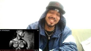 2PAC - ALL OUT O.G | REACTION
