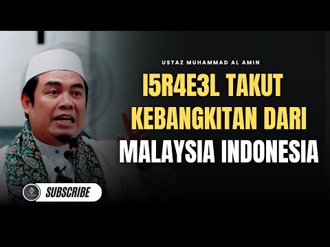Firasat Ulama Semakin Benar, Kebangkitan Selepas 100 Tahun - Ustaz Muhammad Al Amin