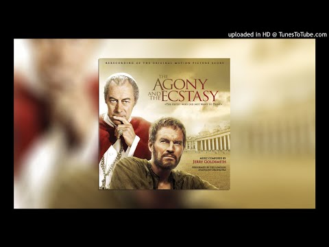 Jerry Goldsmith - THE AGONY AND THE ECSTASY - The Artist who did not Want to Paint