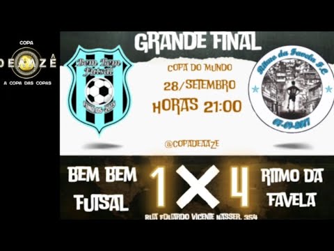 COPA DEAAZÊ edição Copa do Mundo/ BEM BEM X RITMO DA FAVELA/ FINAL/ JOGO COMPLETO ⚽🔥 #futsalskills