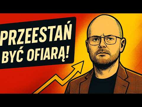 Uwolnij się i zacznij żyć – Jak przestać być OFIARĄ, a stać się TWÓRCĄ swojego życia